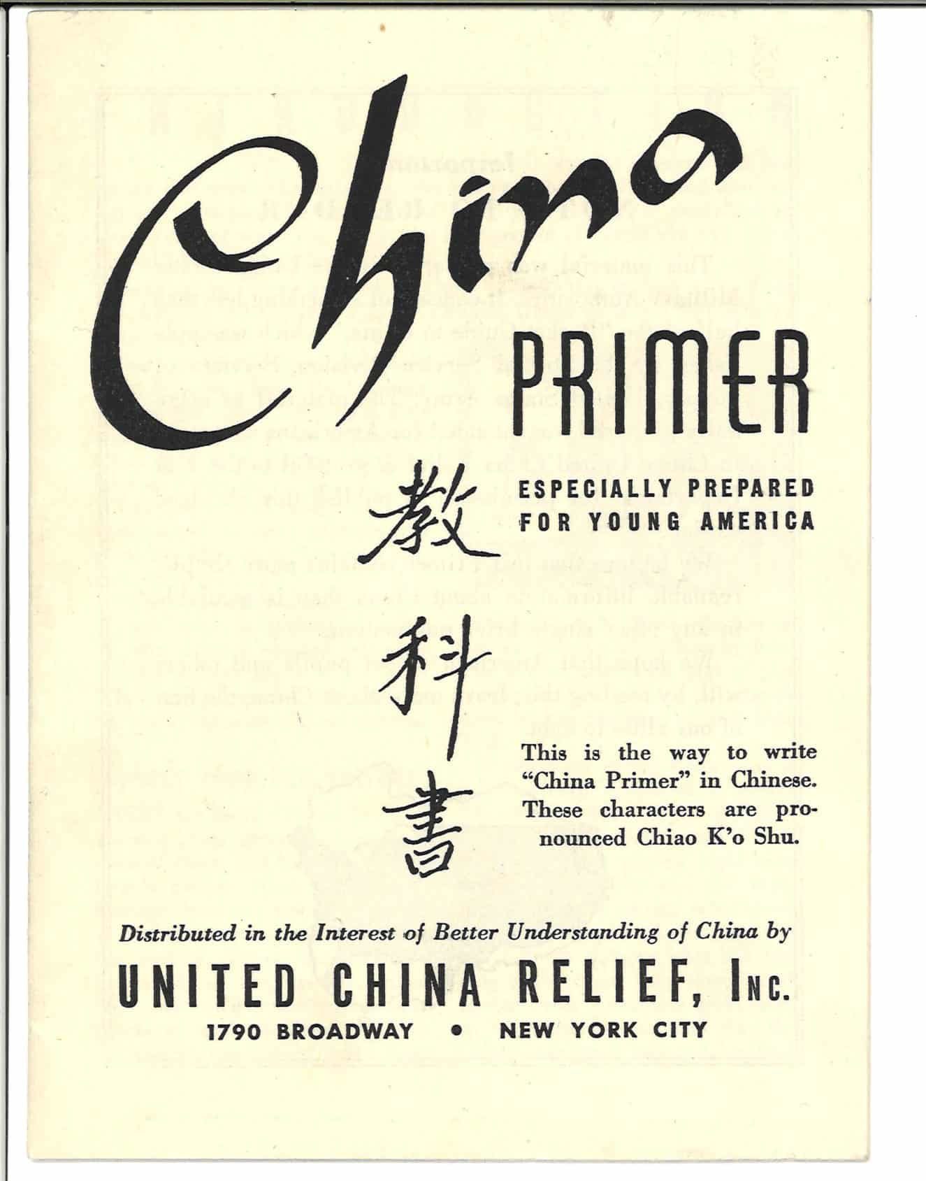 China Relief Fund - China Primer, from the Pearl S. Buck International Archives