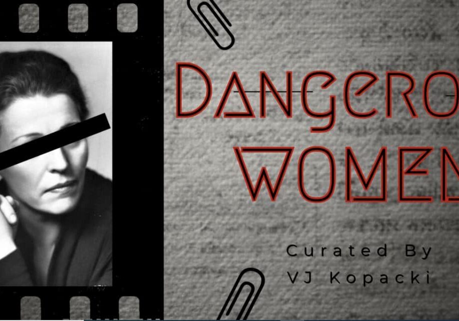 Dangerous Women