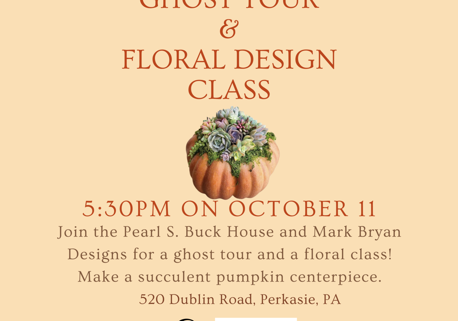 Ghost Tour & Floral Design Class